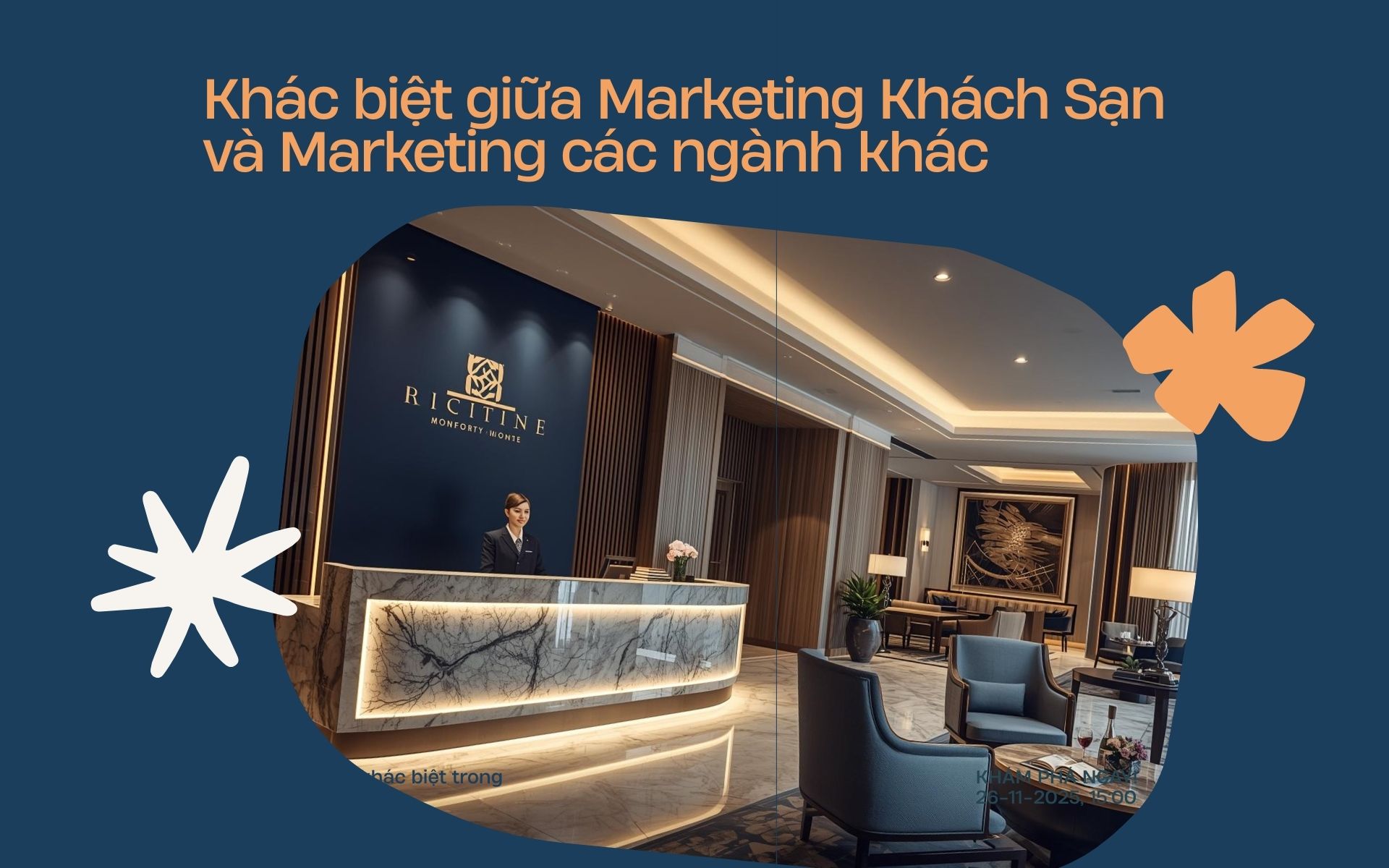 Khác biệt giữa Marketing Khách Sạn và Marketing các ngành khác